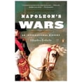 thumbnail image 1 of Pre-Owned Napoleon's Wars: An International History (Paperback) 0143116282 9780143116288, 1 of 1