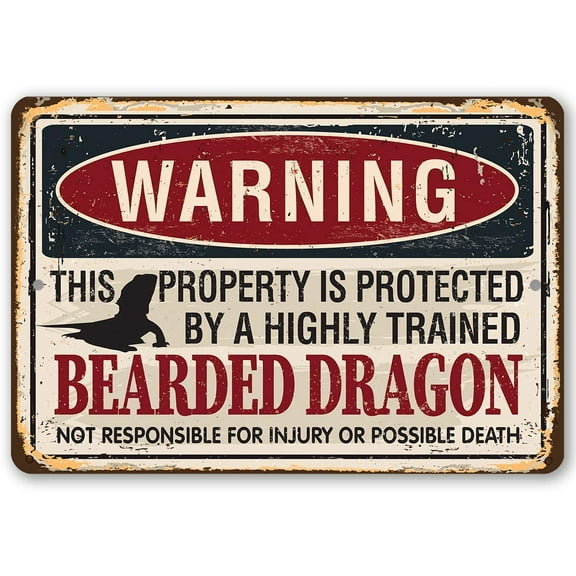 Metal Sign - Warning Property Protected By Bearded Dragon - Durable Metal Sign - Use Indoor/Outdoor - Great Reptile Decor and Gift Under $20 (8" x 12")
