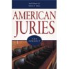Pre-Owned American Juries: The Verdict (Hardcover) 1591025885 9781591025887