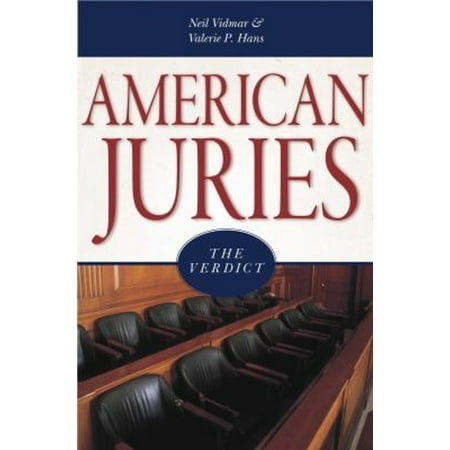 Pre-Owned American Juries: The Verdict (Hardcover) 1591025885 9781591025887