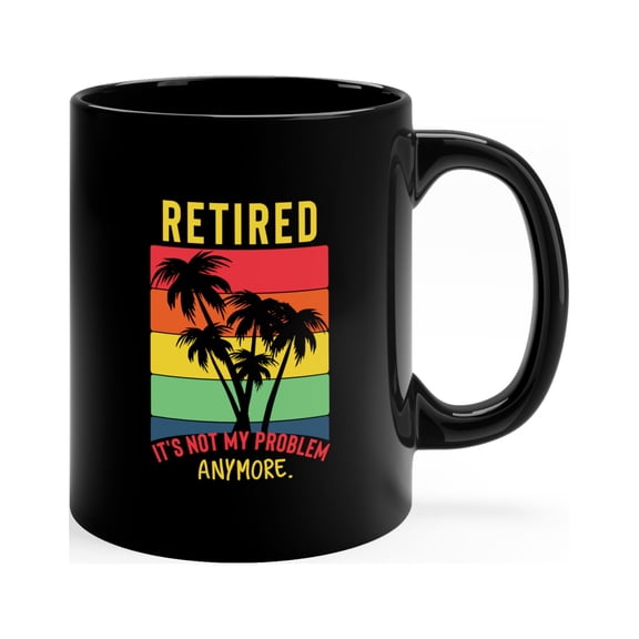 Retirement Gift, Funny Retirement Mug, Retired Coffee Mug, Retirement Party