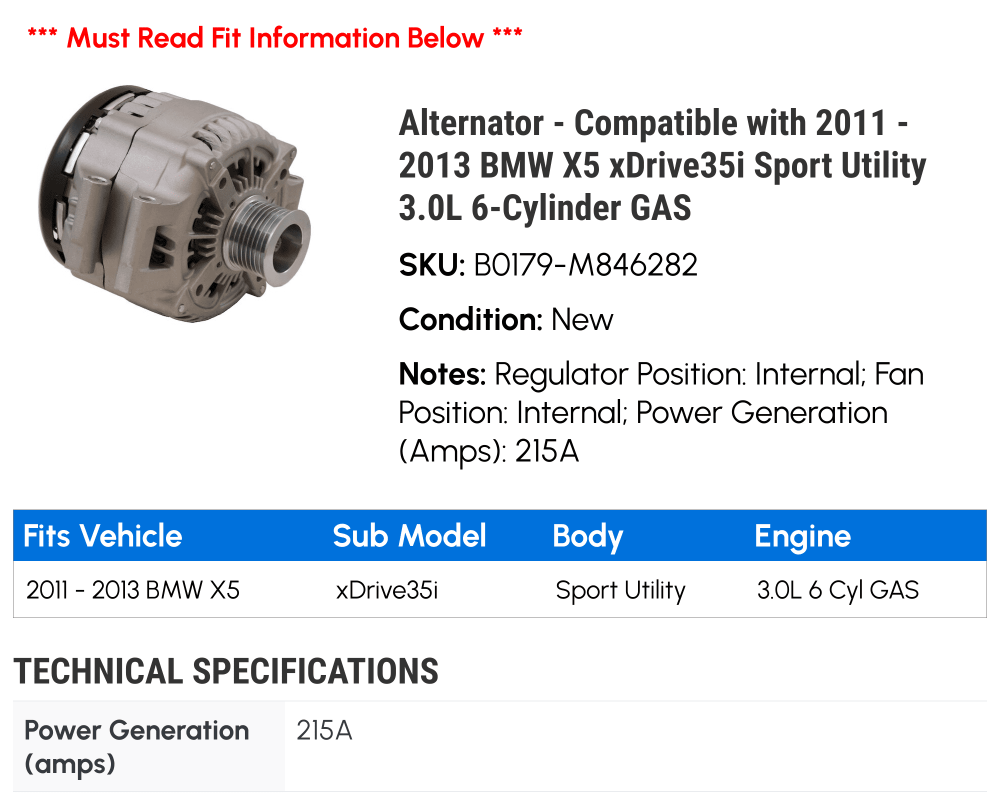 Alternator - Compatible with 2011 - 2013 BMW X5 xDrive35i Sport Utility 3.0L 6-Cylinder GAS 2012