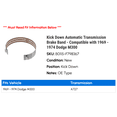 thumbnail image 2 of Kick Down Automatic Transmission Brake Band - Compatible with 1969 - 1974 Dodge M300 1970 1971 1972 1973, 2 of 2
