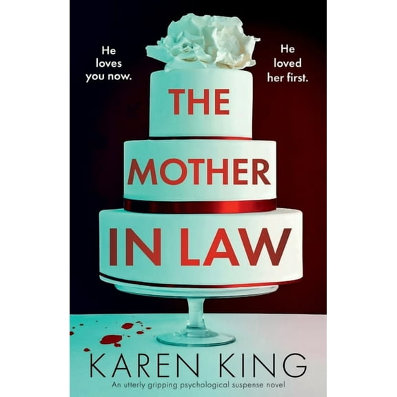 The Mother-in-Law: An utterly gripping psychological suspense novel, (Paperback)