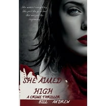 She Aimed High, (Paperback)