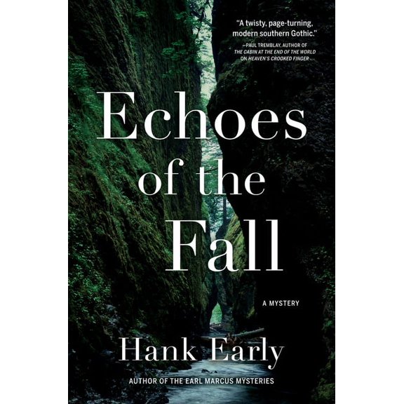 An Earl Marcus Mystery: Echoes of the Fall : An Earl Marcus Mystery (Series #3) (Hardcover)