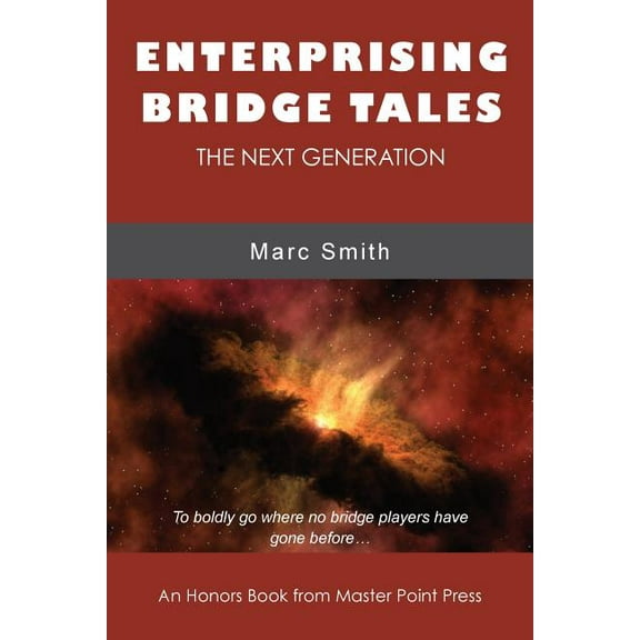 Enterprising Bridge Tales: The Next Generation (Paperback)