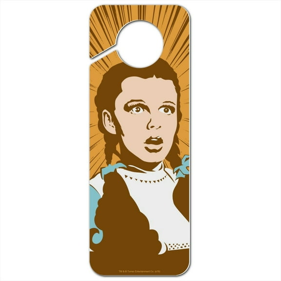 Wizard of Oz Dorothy Not in Kansas Plastic Door Knob Hanger Sign