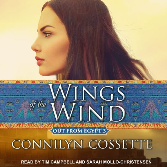Out from Egypt: Wings of the Wind (Audiobook)