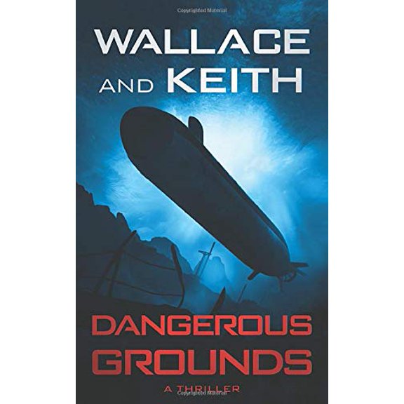 Pre-Owned Dangerous Grounds (The Hunter Killer Series), 9781796233452, 1796233455, Paperback,