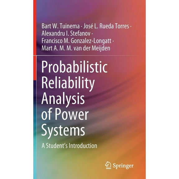 Probabilistic Reliability Analysis of Power Systems: A Student's Introduction, (Hardcover)