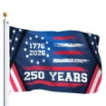 thumbnail image 4 of 250 Years America Flag, 1.5x3 FT US 250th Anniversary Flags 1776-2026 Merchandise Banner, 250 Anniversary USA Flag with Grommets, Outdoor Patriotic Yard Décor, 4 of 6