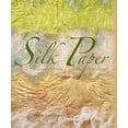 thumbnail image 1 of Pre-Owned Silk Paper: A Guide to Making It and Using It in Textile Art (Paperback) 1600611176 9781600611179, 1 of 1