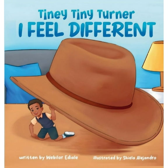 Tiney Tiny Turner I Feel Different, (Hardcover)