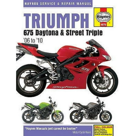 Haynes Repair/Service Manual '06-12 Triumph 675 Daytona & Street Triple (M4876)