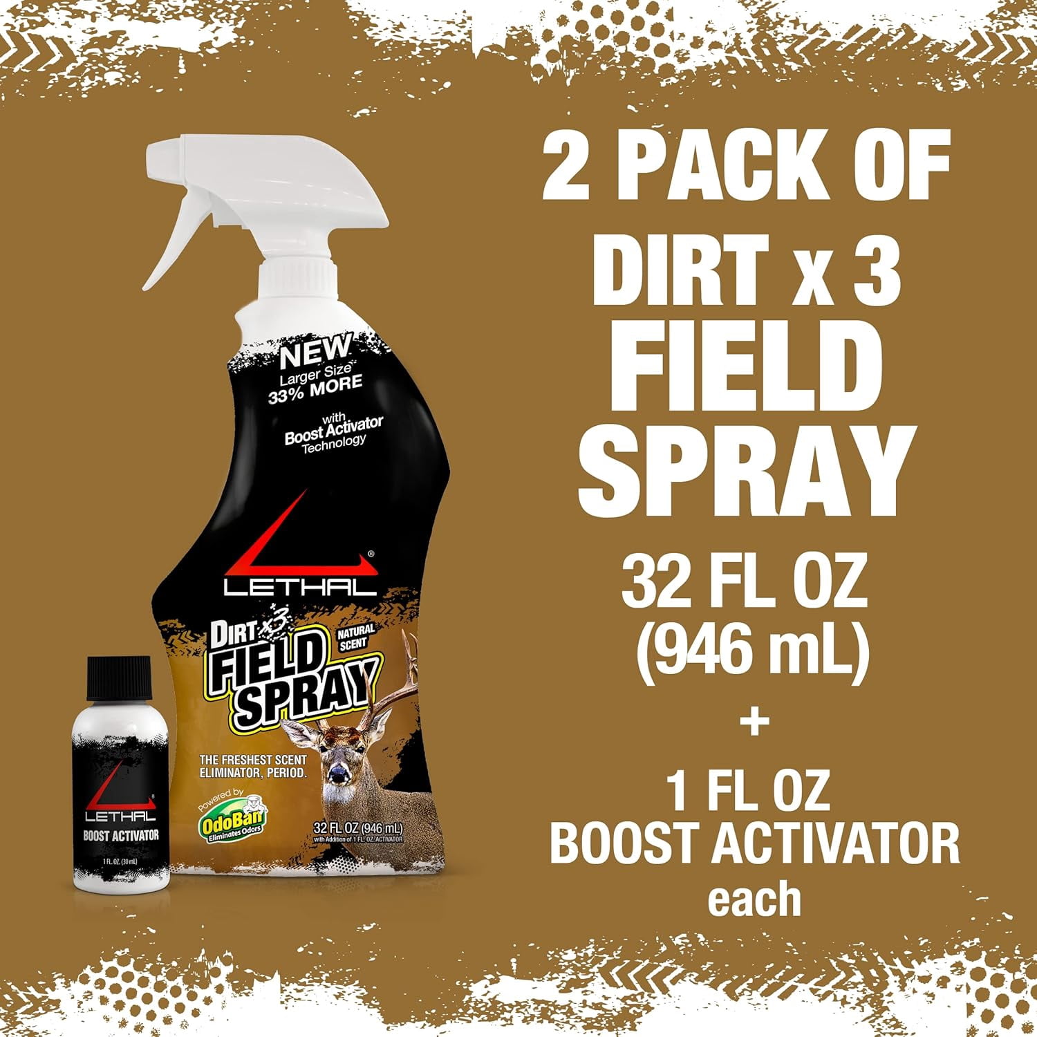 LETHAL Dirt x3 Field Spray Cover Scent, Attractant and Human Scent Eliminator for Hunting Clothes, Gear and Equipment, Natural Scent, 32 Ounce Spray 2-Pack