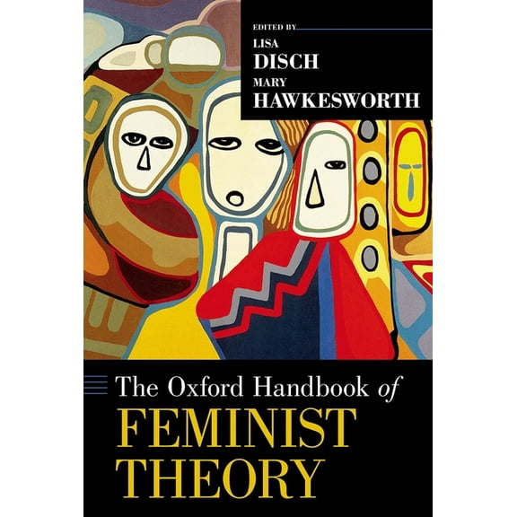 Oxford Handbooks Oxford Handbook of Feminist Theory, (Paperback)