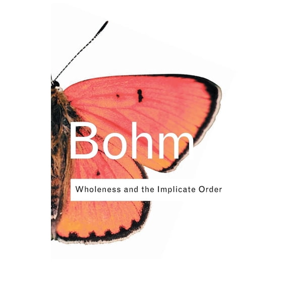 Pre-Owned Wholeness and the Implicate Order, 9780415289795, 0415289793, Paperback, 1 edition