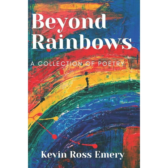 Beyond Rainbows (Paperback)