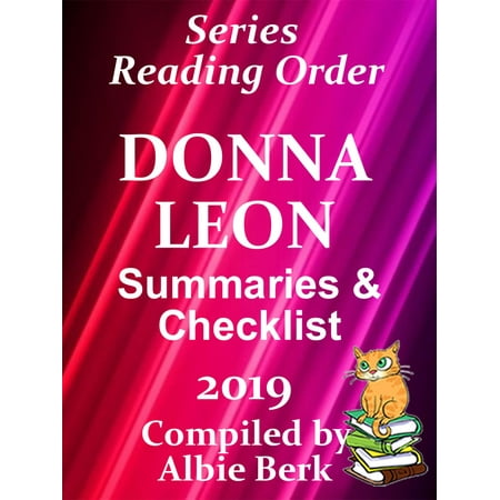 Donna Leon's Guido Brunetti Series: Best Reading Order - with Summaries & Checklist - Compiled by Albie Berk -