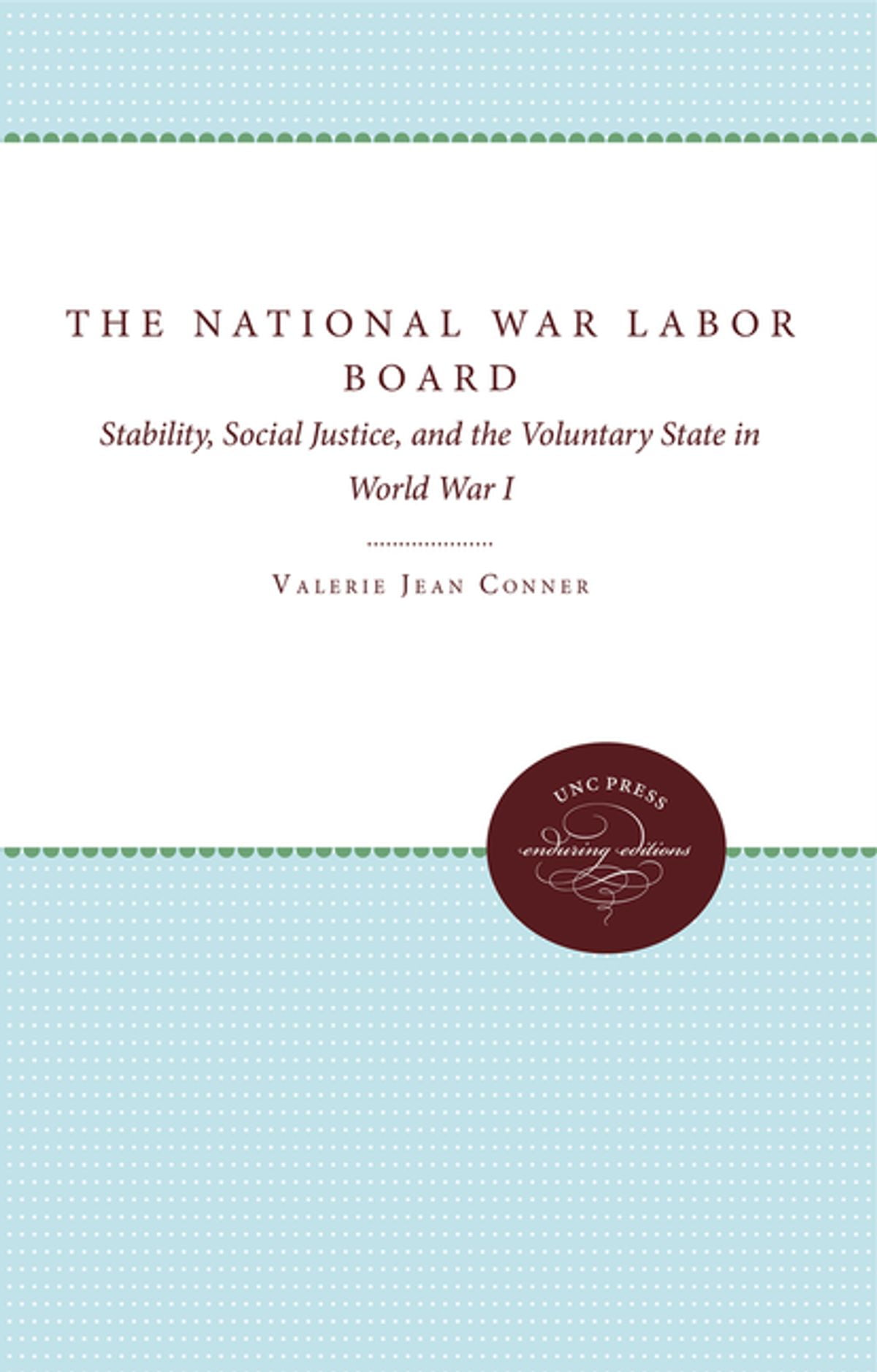The National War Labor Board Ebook