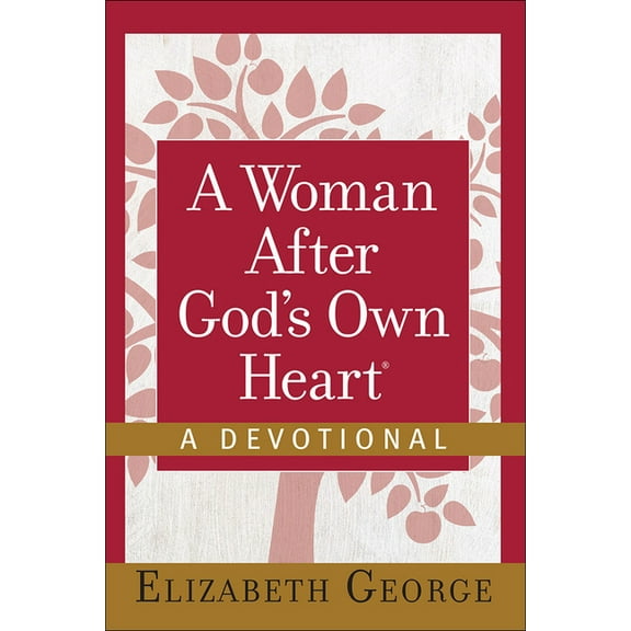 A Woman After God's Own Heart--A Devotional, (Hardcover)