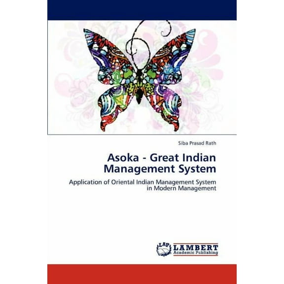 Asoka - Great Indian Management System (Paperback)