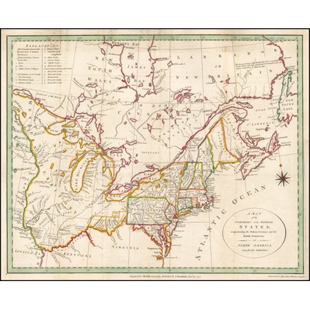LAMINATED POSTER A Map of the Northern and Middle States; Comprehending Western Territory and the British Dominions in North America from the best Authorities POSTER PRINT 24 x