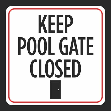 Swimming Pool Products Keep Pool Gate Closed Picture Print Red White Black Caution Notice Swim Swimming Pools Hot Tub Safety Signs, 12x12 ()