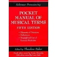thumbnail image 1 of Pre-Owned Schirmer Pronouncing Pocket Manual of Musical Terms (Paperback) 082569390X 9780825693908, 1 of 1