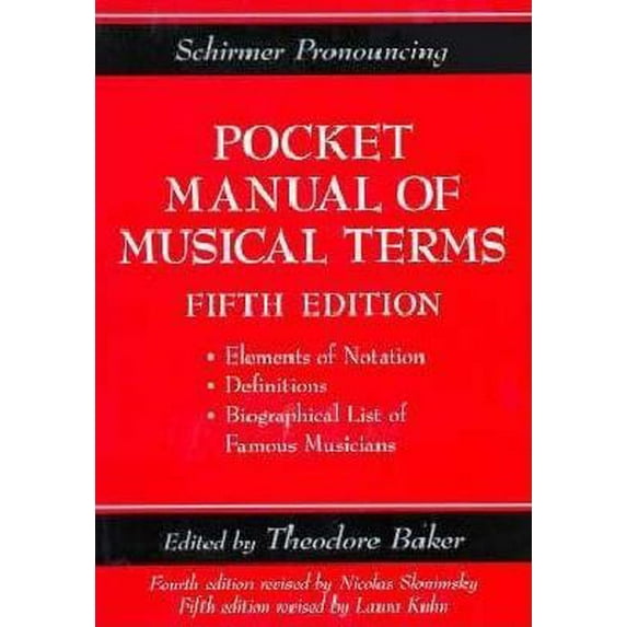 Pre-Owned Schirmer Pronouncing Pocket Manual of Musical Terms (Paperback) 082569390X 9780825693908
