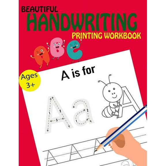 Beautiful Handwriting Printing Workbook