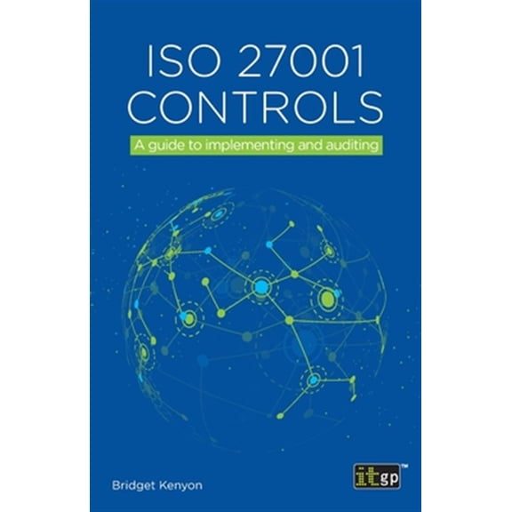 Pre-Owned ISO 27001 Controls: A guide to implementing and auditing, (Paperback)
