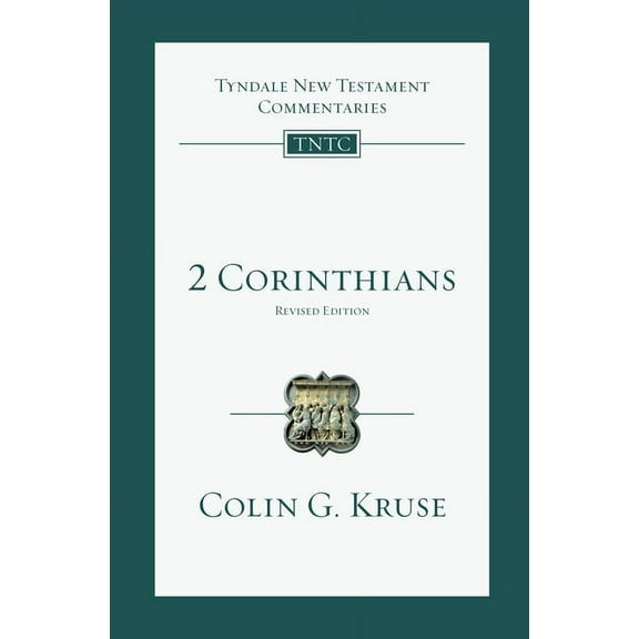 Tyndale New Testament Commentaries 2 Corinthians: An Introduction and Commentary Volume 8, Book 8, (Paperback)