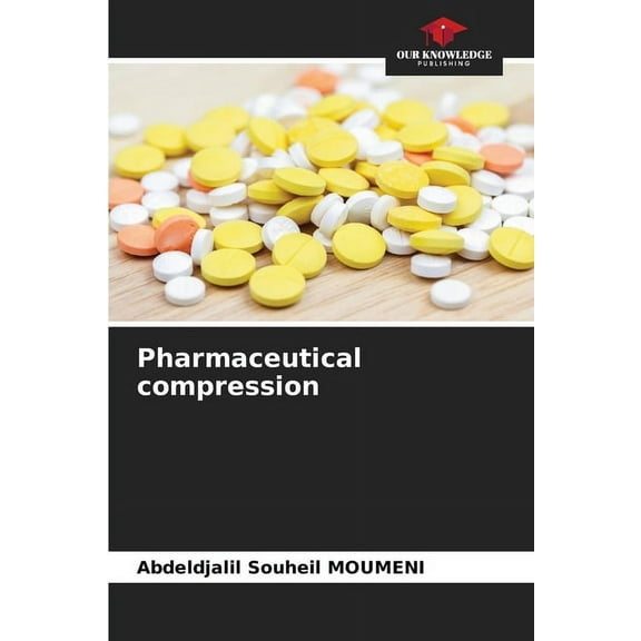 Pharmaceutical compression, (Paperback)