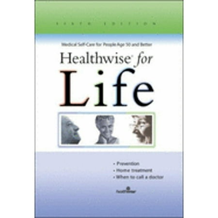 Healthwise for Life, Medical Self-Care for People Age 50 or Better, Used [Paperback]