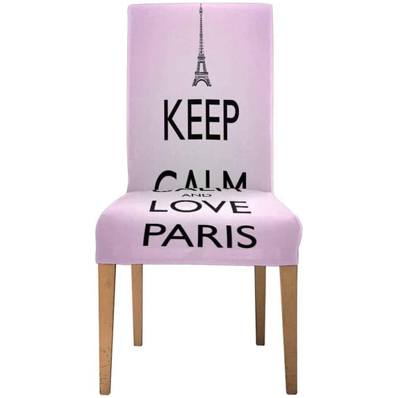 KXMDXA Keep Calm and Love Paris Stretch Chair Cover Protector Seat Slipcover for Dining Room Hotel Wedding Party Set of 1