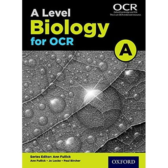 A Level Biology for OCR A Student Book Ann Fullick,Jo Locke,Paul Bircher (Paperback)