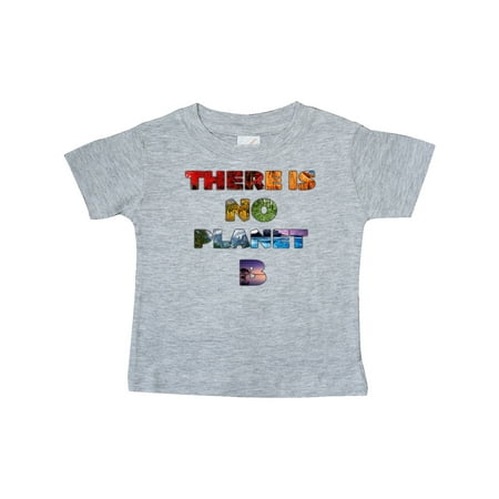 

Inktastic There is NO Planet B with Nature Rainbow Gift Baby Boy or Baby Girl T-Shirt