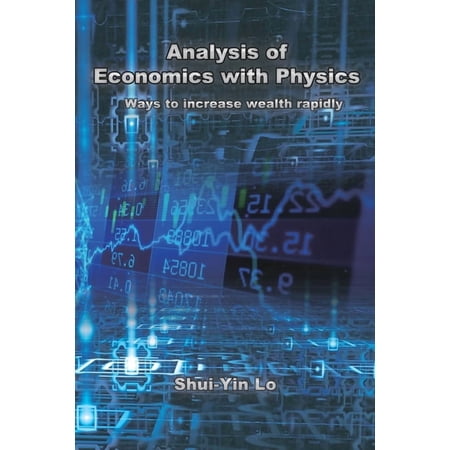 Analysis of Economics with Physics: 用物理方法分析 (Paperback)
