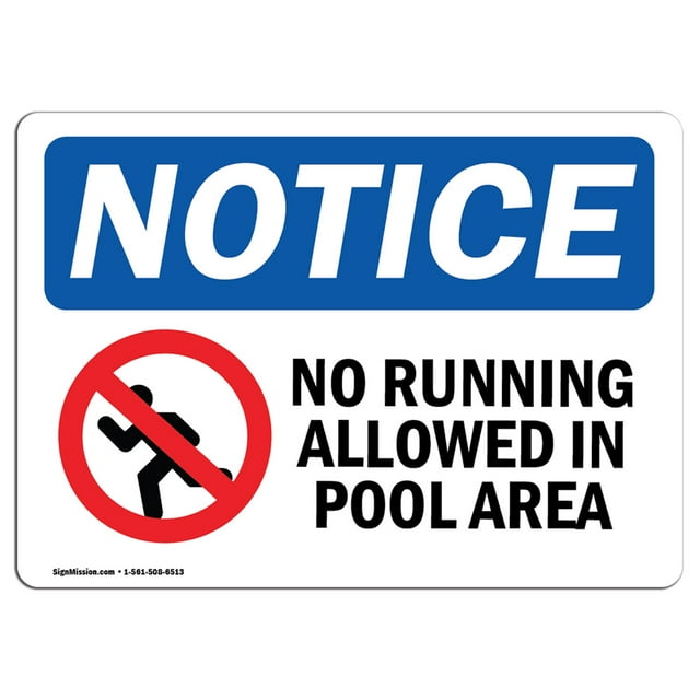 OSHA Notice Sign - No Running Allowed In Pool Area | Rigid Plastic Sign | Protect Your Business, Construction Site, Warehouse & Shop Area | Made in the USA, 18" X 12" Rigid Plastic