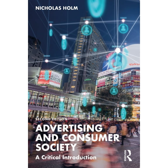 Advertising and Consumer Society: A Critical Introduction (Paperback)