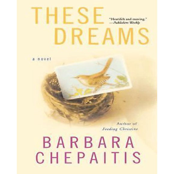 These Dreams