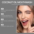 thumbnail image 3 of El enjuague bucal con aceite de coco elimina el mal aliento, limpia las manchas de los dientes y protege la salud bucal., 3 of 5