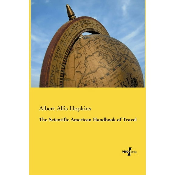 The Scientific American Handbook of Travel, (Paperback)