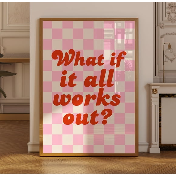 KashiCA What if it all works out Poster, Pink and Red Art Poster, Typography Wall Art, Inspirational Poster