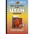 thumbnail image 1 of Pre-Owned Best of the Best from Utah Cookbook: Selected Recipes from Utah's Favorite Cookbooks (Paperback) 1893062635 9781893062634, 1 of 1