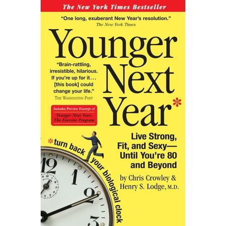 Younger Next Year - Paperback (Best Jobs In The Next 20 Years)