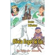 Olivia Engel & Co.: Im Bann der Eiszeit (Paperback)