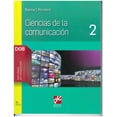 thumbnail image 1 of CIENCIAS DE LA COMUNICACION 2 GRUPO EDITORIAL PATRIA GUILLERMINA BAENA PAZ, 1 of 2